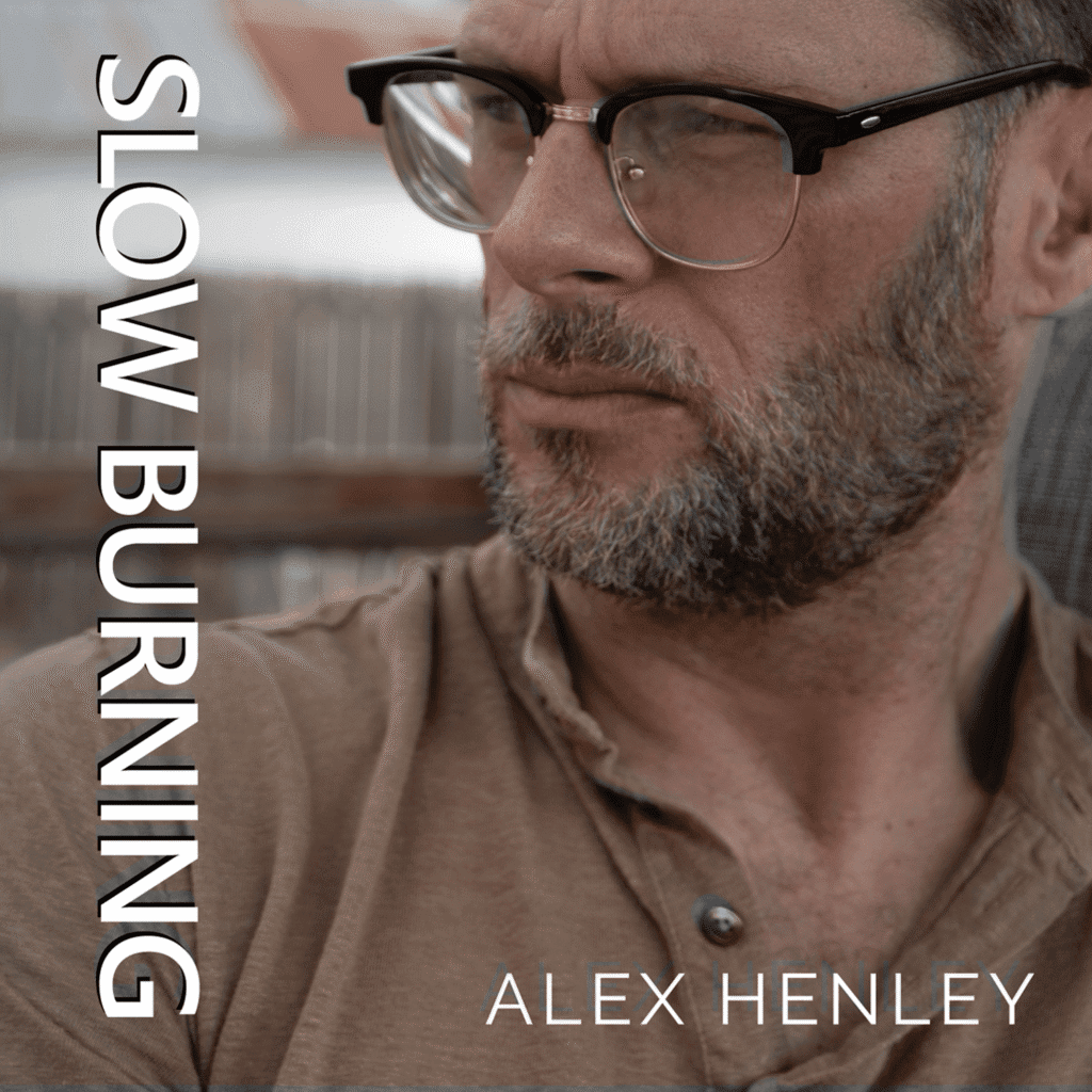 image 1 Album Review: Alex Henley's Slow Burning